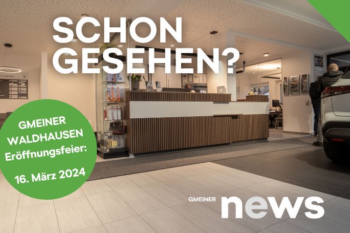 Schon gesehen? Eröffnung Schaurraum GMEINER Waldhausen